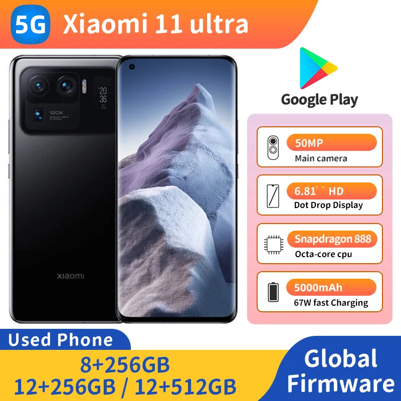 Xiaomi 11 ultra 5G Qualcomm Snapdragon 888 RAM 12GB ROM 512GB 6.81inch 3200x1440px 5000mAh 67W used phone